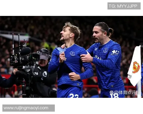 2021年曼联与埃弗顿精彩对决全场录像回顾与分析